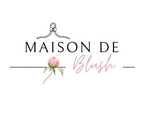 Maison de Blush